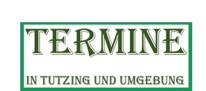 Termine-Tutzing.png